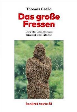 Cover for Thomas Gsella · Das große Fressen (Book) (2023)