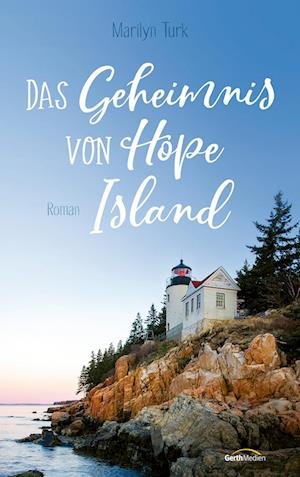 Cover for Marilyn Turk · Das Geheimnis von Hope Island (Paperback Book) (2022)