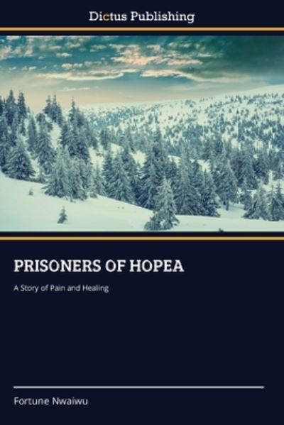 Cover for Fortune Nwaiwu · Prisoners of Hopea (Paperback Book) (2021)