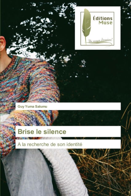 Cover for Guy Yuma Salumu · Brise le silence (Paperback Book) (2021)