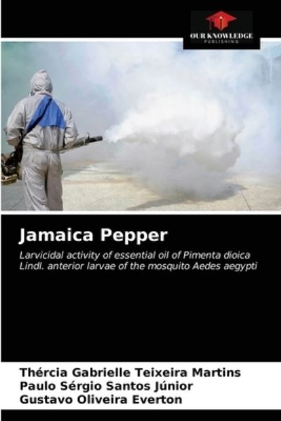 Cover for Thércia Gabrielle Teixeira Martins · Jamaica Pepper (Paperback Book) (2021)