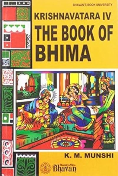 Cover for K.M. Munshi · Book of Bhima 4 Krishnavatara (Paperback Book) (2006)