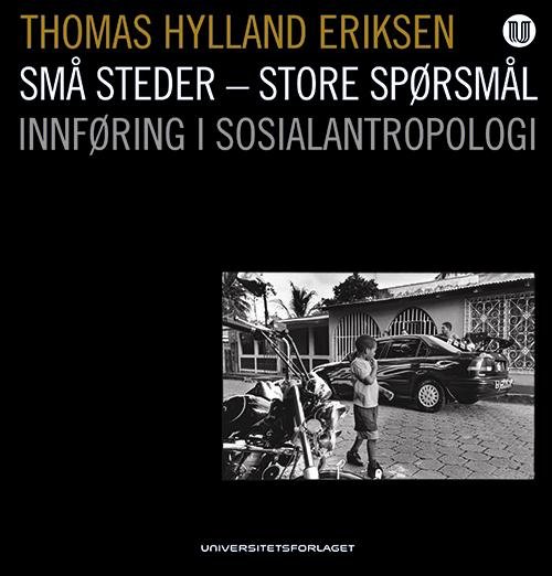 Cover for Thomas Hylland Eriksen · Små steder - store spørsmål (Innbunden bok) (2010)