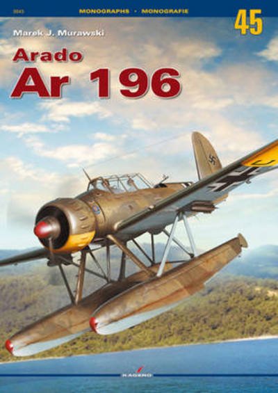 Cover for Marek J. Murawski · Arado Ar 196 - Monographs (Paperback Book) (2015)
