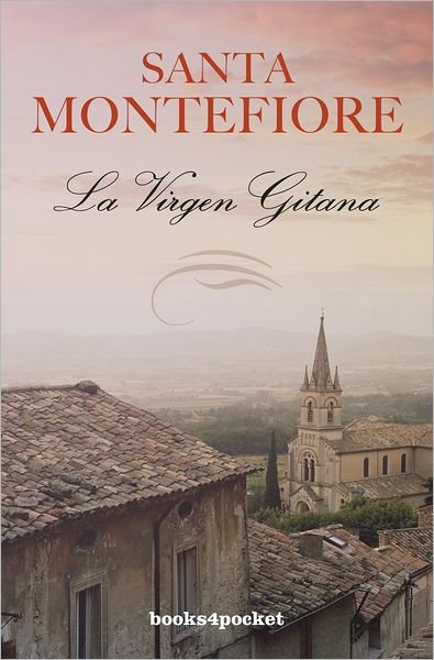 Cover for Santa Montefiore · La Virgen Gitana (Paperback Bog) [Spanish, Tra edition] (2011)