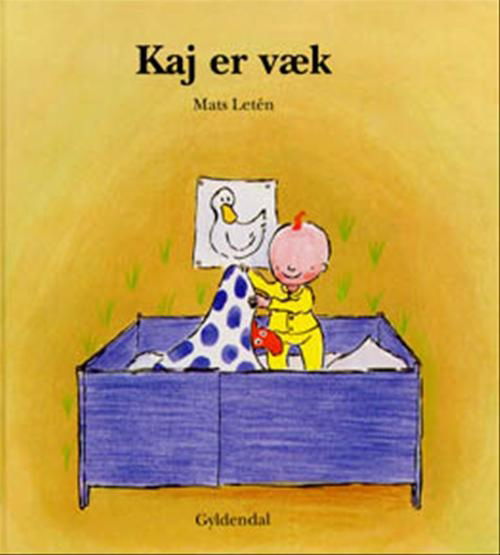 Cover for Mats Letén · Kaj: Kaj er væk (Bound Book) [1.º edición] [Indbundet] (2000)
