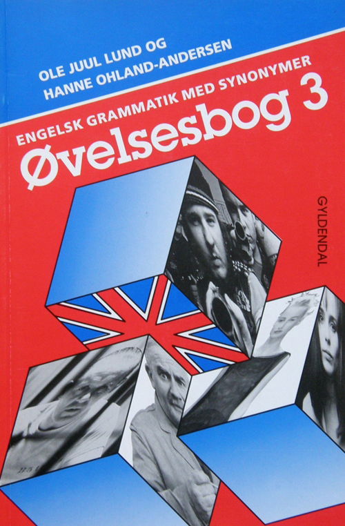Cover for Uffe Gravers Pedersen; Aase Herskind; Hanne Ohland-Andersen; Ole Juul Lund · Engelsk grammatik med synonymer: Engelsk grammatik med synonymer (Hæftet bog) [1. udgave] (1998)