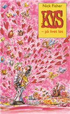 Cover for Nick Fisher · Kys - på livet løs (N/A) [1st edition] (2002)