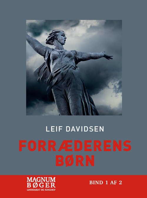 Cover for Leif Davidsen · Forræderens børn (Storskrift) (Indbundet Bog) [2. udgave] (2020)