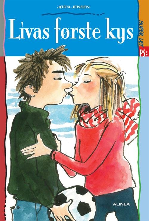 Cover for Jørn Jensen · PS: Super let PS, Livas første kys (Heftet bok) [1. utgave] (2013)