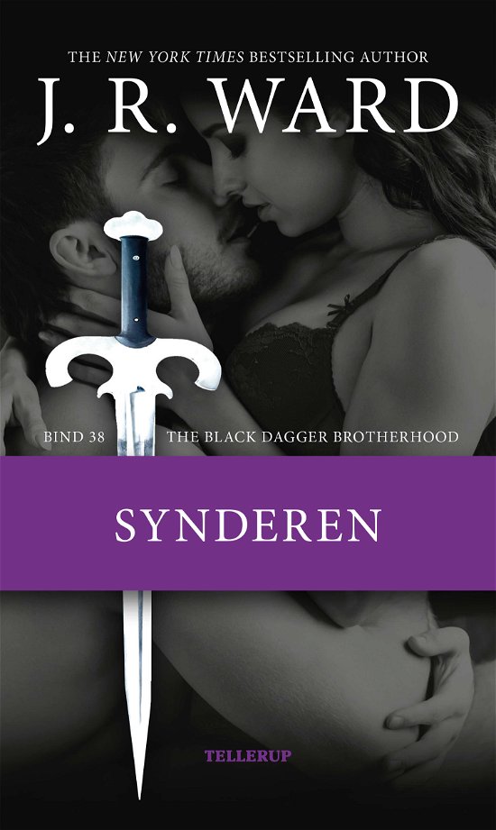 Cover for J. R. Ward · The Black Dagger Brotherhood, 38: The Black Dagger Brotherhood #38: Synderen (Hardcover Book) [1er édition] (2024)