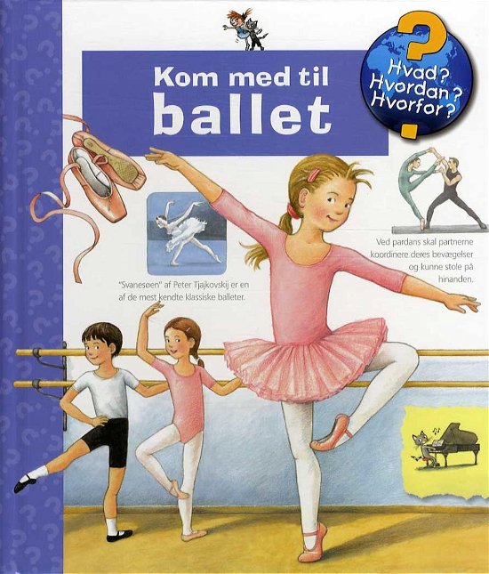 Kom med til ballet - Doris Rübel - Livros - Klematis - 9788771391961 - 30 de julho de 2015