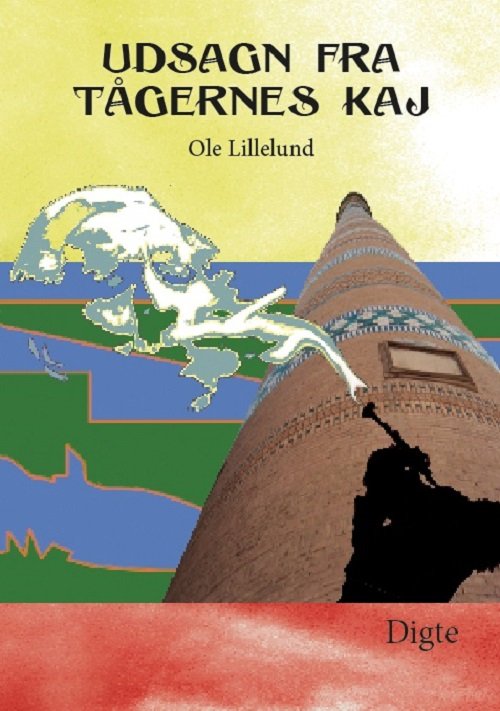 Cover for Ole Lillelund · Udsagn fra Tågernes kaj (CD/BOOK) [1. Painos] (2015)