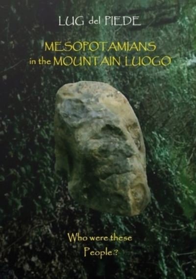 Cover for Lug del Piede · Mesopotamians in the mountain luogo (Pocketbok) (2019)