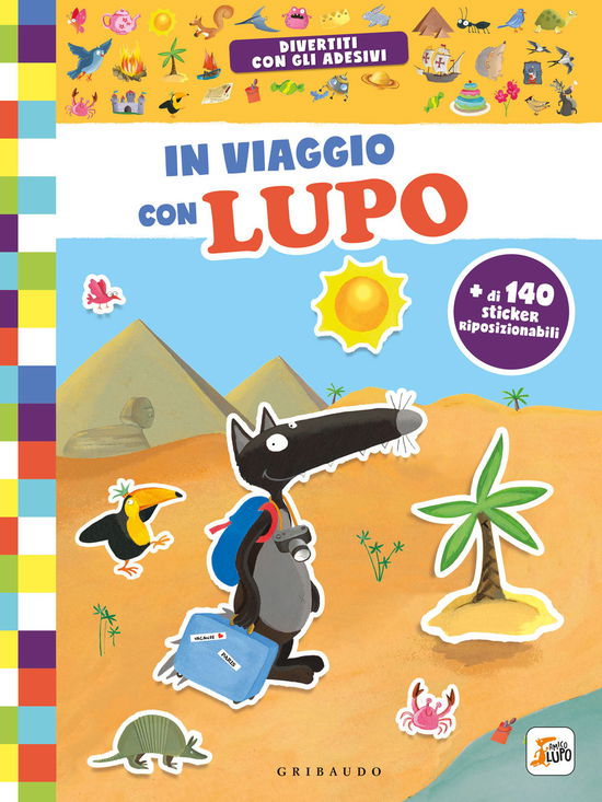 Cover for Orianne Lallemand · In Viaggio Con Lupo. Amico Lupo. Ediz. A Colori (Book)