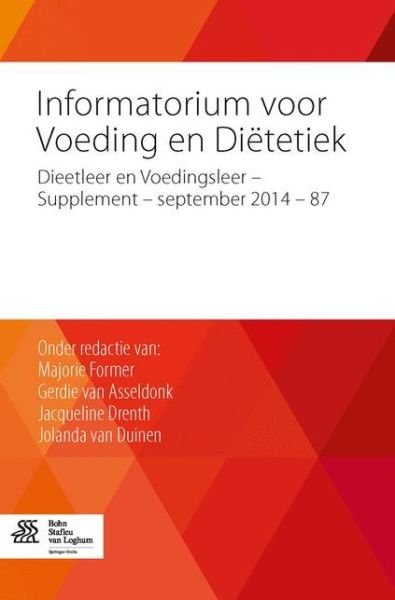 Cover for M Former · Informatorium Voor Voeding En Dietetiek: Dieetleer En Voedingsleer - Supplement - September 2014 - 87 (Paperback Bog) [2014 edition] (2014)