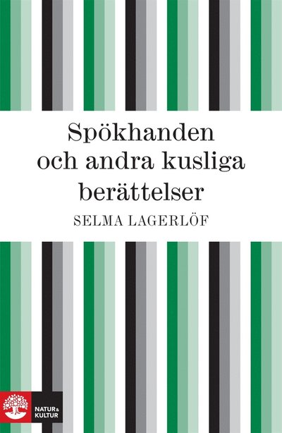 Cover for Selma Lagerlöf · Spökhanden och andra kusliga berättelser (ePUB) (2011)