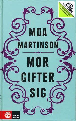 Cover for Moa Martinson · Alla Tiders Klassiker: Alla Ti Kl/Mor gifter sig (Bound Book) (1994)