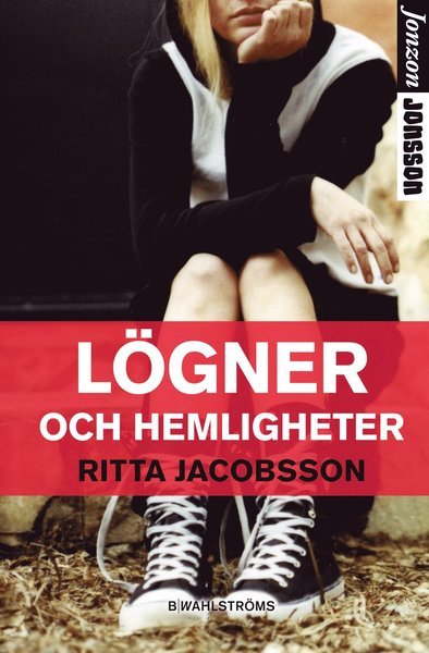 Cover for Ritta Jacobsson · Jonzon Jonsson: Lögner och hemligheter (Inbunden Bok) (2011)