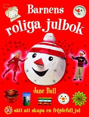 Cover for Jane Bull · Barnens roliga julbok (Gebundesens Buch) (2007)