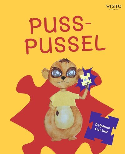 Cover for Delphine Cartier · Puss-pussel (Bound Book) (2022)