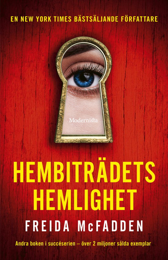 Hembiträdets hemlighet - Freida McFadden - Bøger - Modernista - 9789180947961 - 23. august 2024