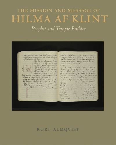 Cover for Kurt Almqvist · The Mission and Message of Hilma af Klint: Prophet and Temple Builder (Gebundenes Buch) (2024)