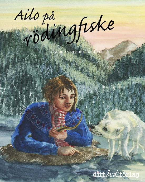 Cover for Li Nolin · Ailo på rödingfiske (Hardcover Book) (2023)