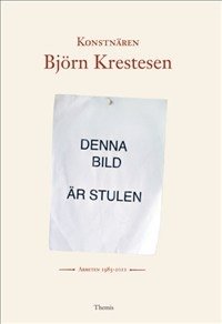 Cover for Ingmar Simonsson · Konstnären Björn Krestesen (Book) (2011)