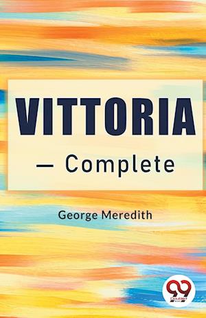 Cover for George Meredith · Vittoria — Complete (Edition2024) (Paperback Book) (2024)