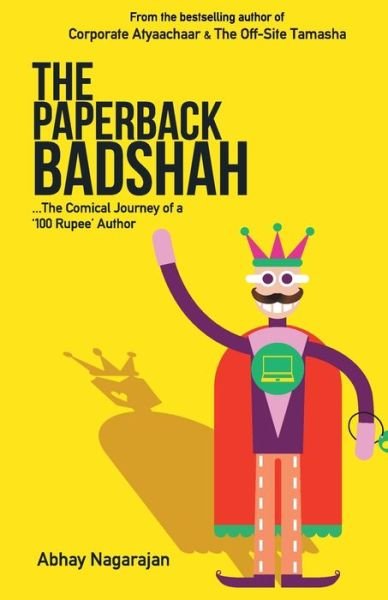 Cover for Abhay Nagarajan · The Paperback Badshah (Taschenbuch) (2013)