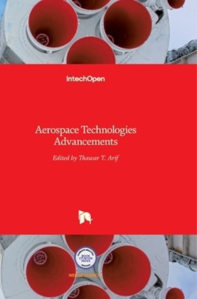 Cover for Thawar Arif · Aerospace Technologies Advancements (Gebundenes Buch) (2010)