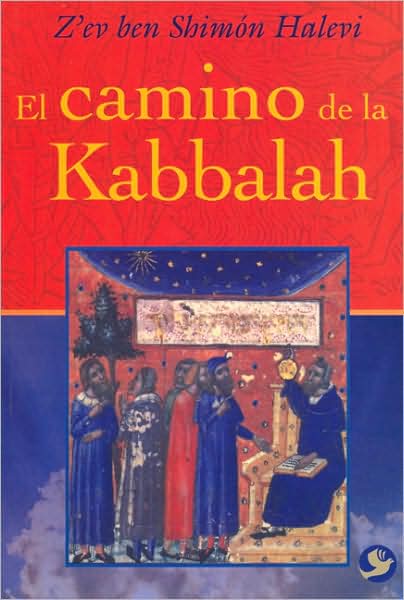 Cover for Z'ev Ben Shimon Halevi · El Camino De La Kabbalah (Paperback Book) [Spanish edition] (2009)