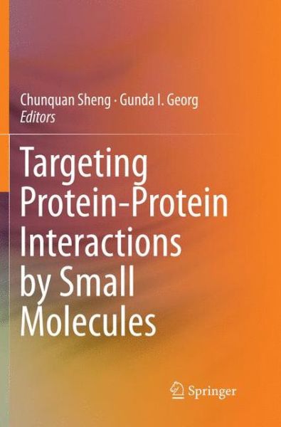 Cover for Targeting Protein-Protein Interactions by Small Molecules (Paperback Book) [Softcover reprint of the original 1st ed. 2018 edition] (2018)