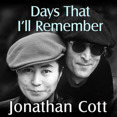 Days That I'll Remember - Jonathan Cott - Muziek - Tantor Audio - 9798200067961 - 12 februari 2013