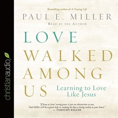 Cover for Paul Miller · Love Walked Among Us (CD) (2014)