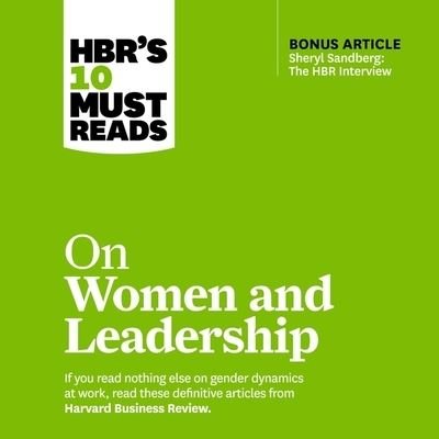 Cover for Sylvia Ann Hewlett · Hbr's 10 Must Reads on Women and Leadership (CD) (2020)