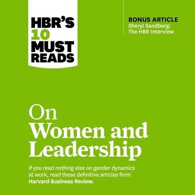Hbr's 10 Must Reads on Women and Leadership - Sylvia Ann Hewlett - Music - Gildan Media Corporation - 9798200575961 - March 31, 2020