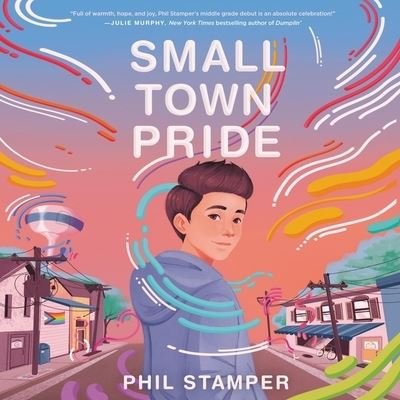 Cover for Phil Stamper · Small Town Pride (CD) (2022)