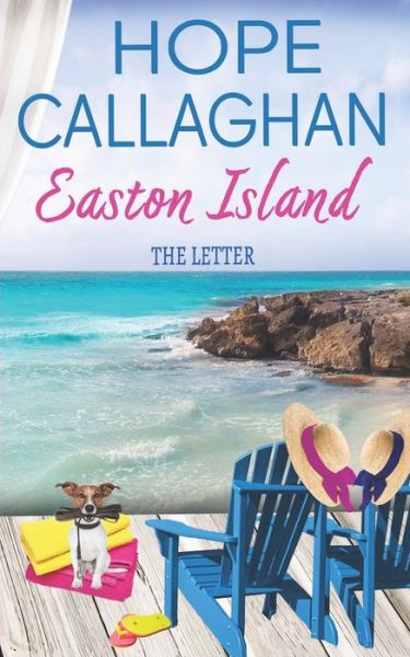 Cover for Hope Callaghan · Easton Island: The Letter (Paperback Book) (2022)