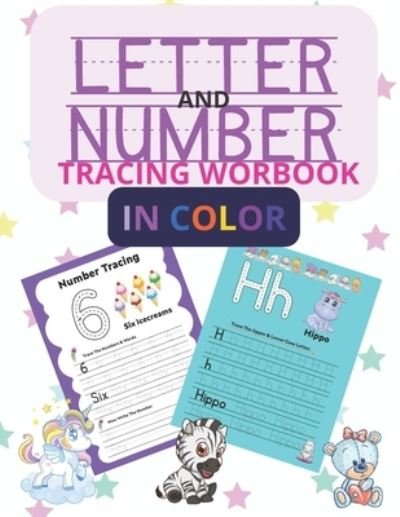 Cover for Cissy Editions Kids · Letter and Number Tracing Workbook for Kids in Color: Handwriting Practice for Kids Alphabet, Words, Numbers and Shapes (Paperback Book) (2022)