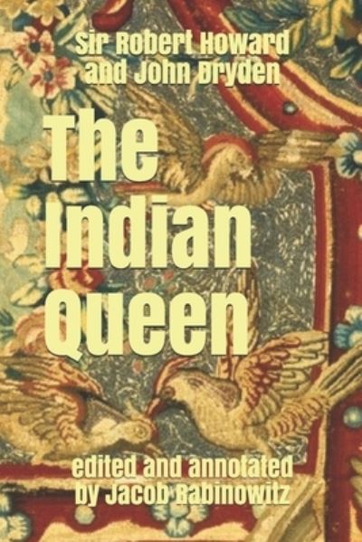 Cover for John Dryden · The Indian Queen (Paperback Book) (2020)