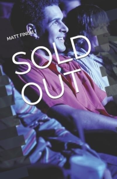 Cover for Matt Finish · Sold Out (Paperback Book) (2020)