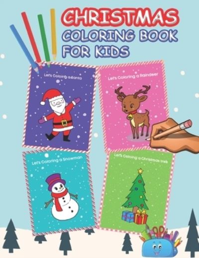 Cover for Methas Wungyen · Christmas Coloring Book for Kids (Paperback Book) (2020)