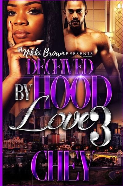Cover for Chey · Deceived By Hood Love 3 (Paperback Bog) (2020)