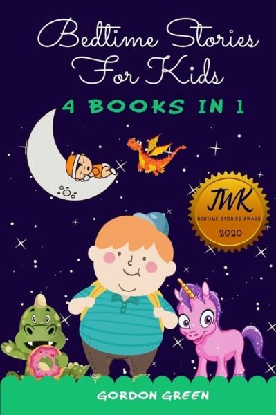 Cover for Gordon Green · Bedtime Stories for Kids (Pocketbok) (2020)