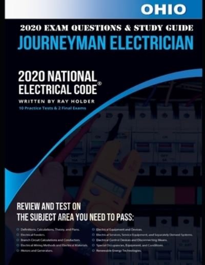 Ray Holder · Ohio 2020 Journeyman Electrician Exam Questions and Study Guide (Paperback Book) (2020)