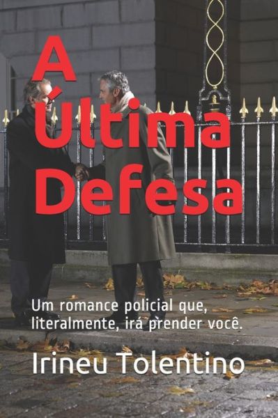 Cover for Irineu Tolentino · A Ultima Defesa (Paperback Book) (2020)