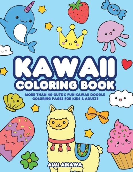 Cover for Aimi Aikawa · Kawaii Coloring Book (Paperback Book) (2020)
