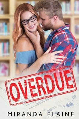 Cover for Miranda Elaine · Overdue (Paperback Book) (2020)